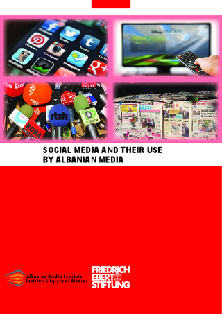 Social media and their use by Albanian media