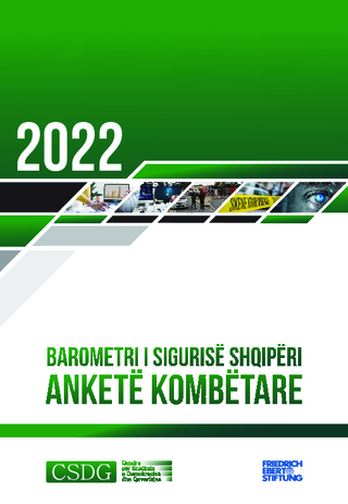 Barometri i sigurisë Shqipëri - Anketë kombëtare 2022