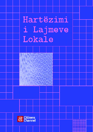 Hartëzimi i lajmeve lokale në televizionet kombëtare në Shqipëri