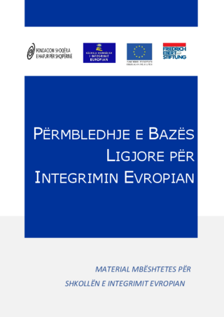 Përmbledhje e bazës ligjore për integrimin Evropian